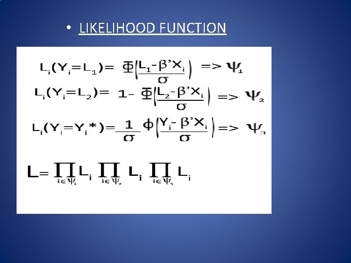  • LIKELIHOOD FUNCTION 