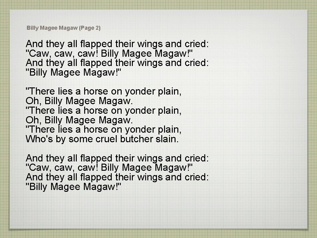 Billy Magee Magaw (Page 2) And they all flapped their wings and cried: "Caw,