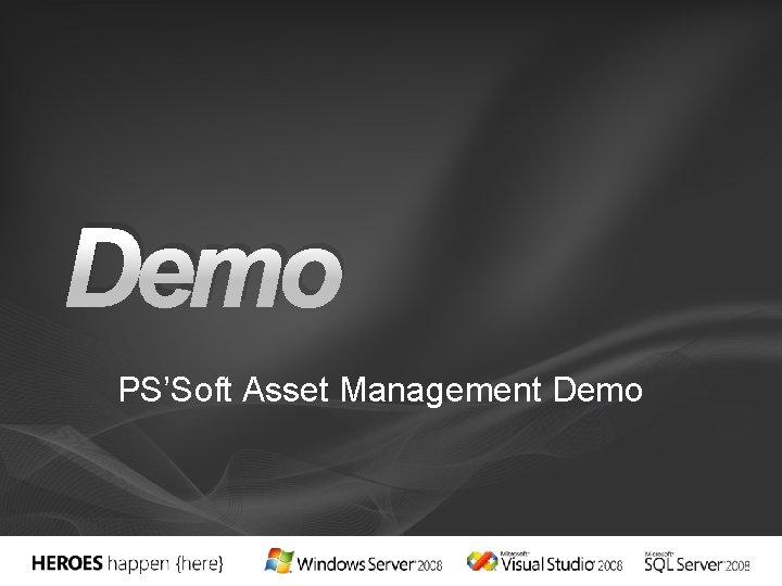 Demo PS’Soft Asset Management Demo 