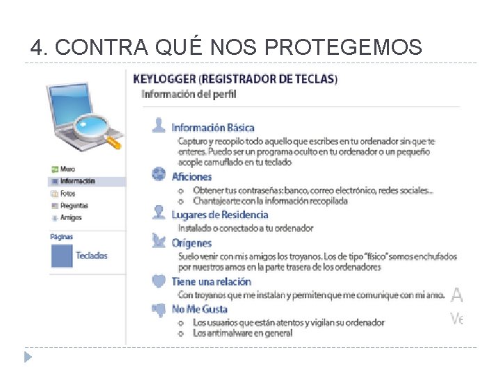 4. CONTRA QUÉ NOS PROTEGEMOS 