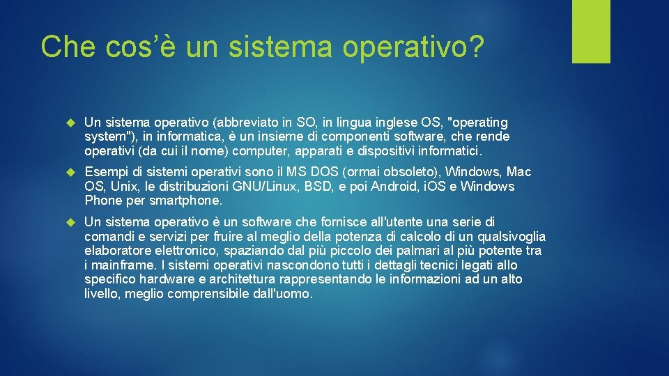 Che cos’è un sistema operativo? Un sistema operativo (abbreviato in SO, in lingua inglese