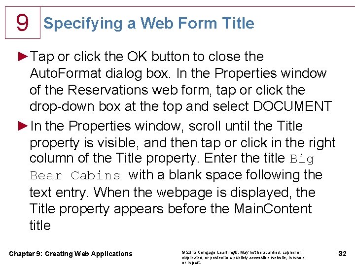 9 Specifying a Web Form Title ►Tap or click the OK button to close