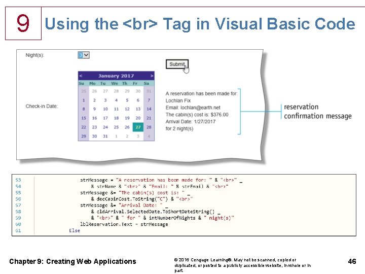 9 Using the Tag in Visual Basic Code Chapter 9: Creating Web Applications ©