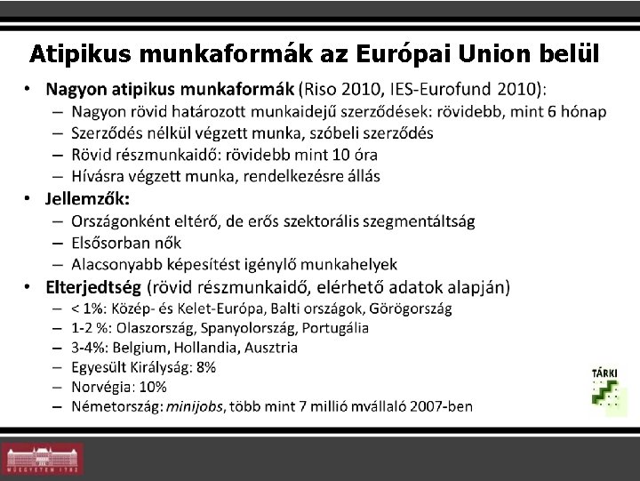 Atipikus munkaformák az Európai Union belül 