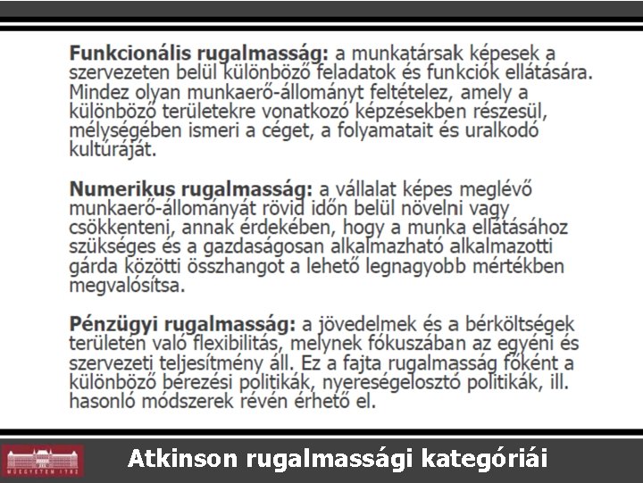 Atkinson rugalmassági kategóriái 