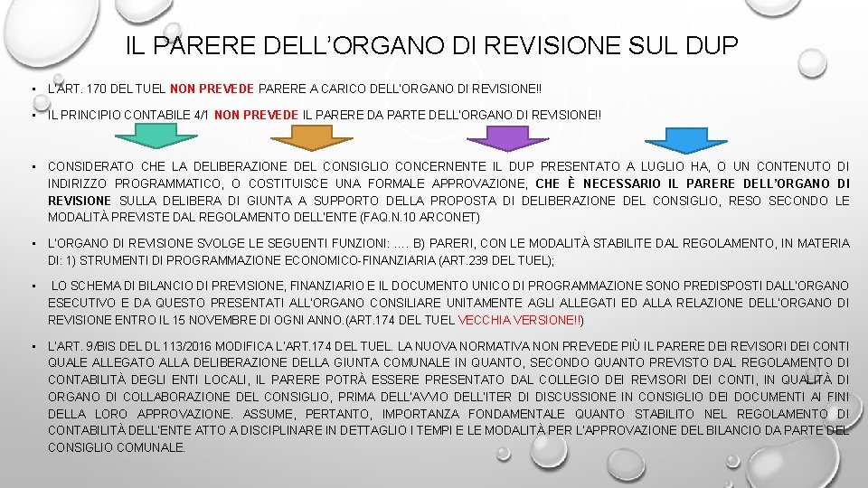 IL PARERE DELL’ORGANO DI REVISIONE SUL DUP • L’ART. 170 DEL TUEL NON PREVEDE