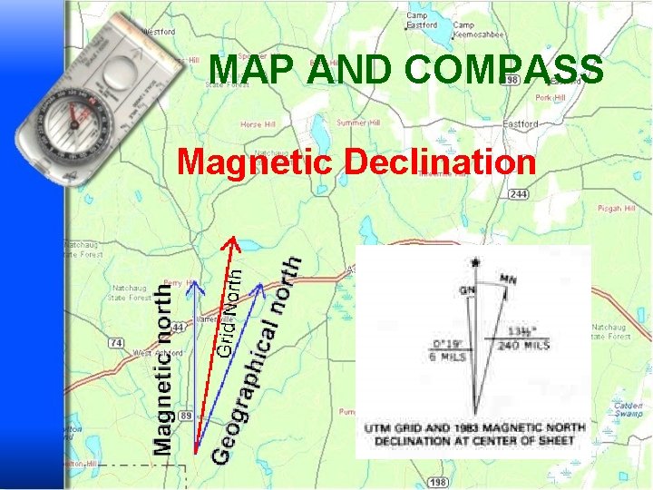 MAP AND COMPASS Magnetic Declination Di. Trni 