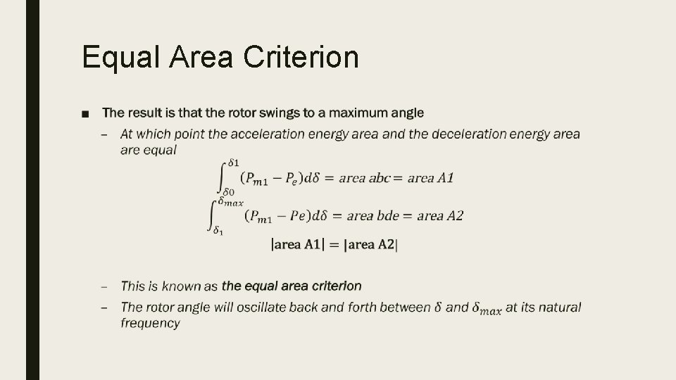 Equal Area Criterion ■ 