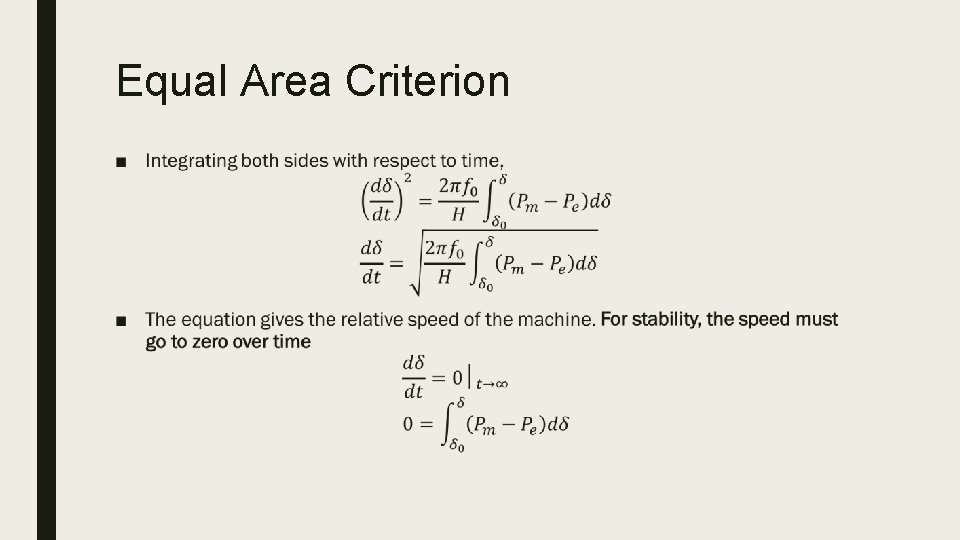 Equal Area Criterion ■ 