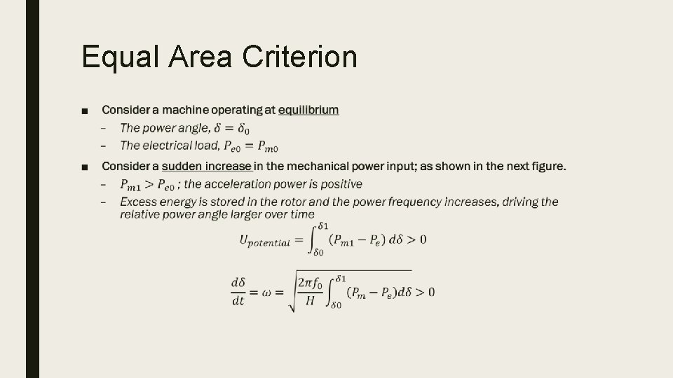Equal Area Criterion ■ 
