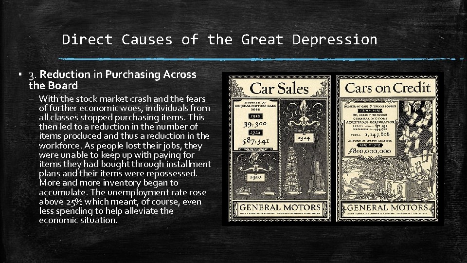 Direct Causes of the Great Depression ▪ 3. Reduction in Purchasing Across the Board