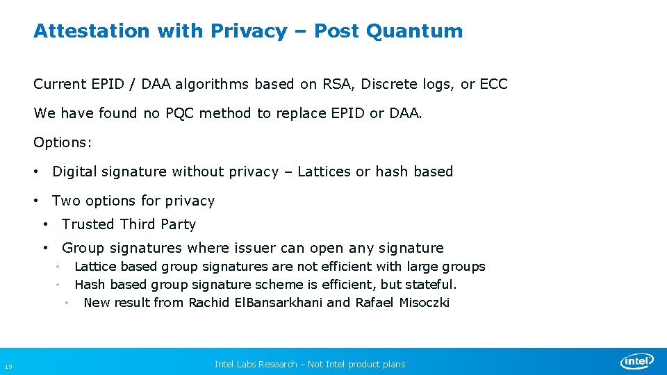 Attestation with Privacy – Post Quantum Current EPID / DAA algorithms based on RSA,