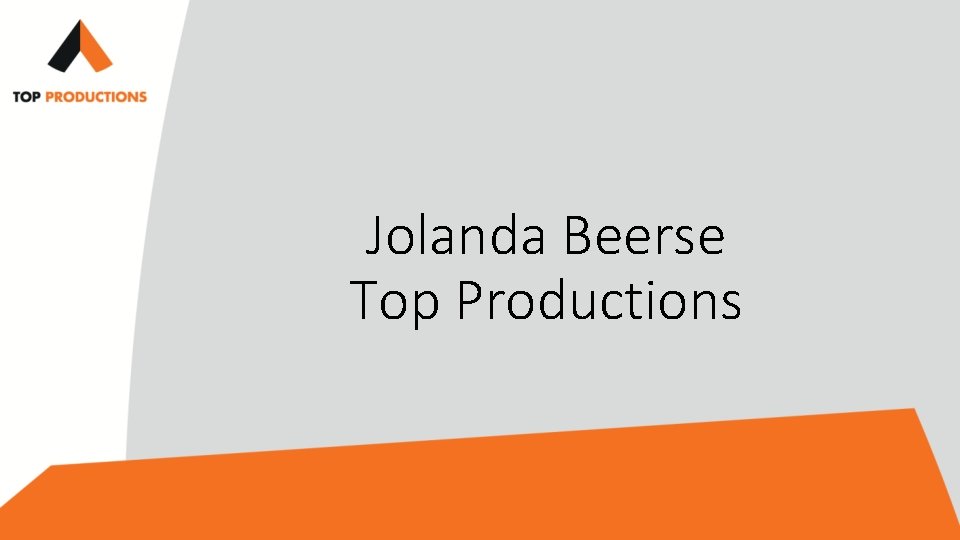 Jolanda Beerse Top Productions 