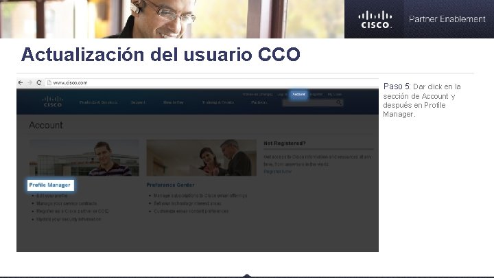 Actualización del usuario CCO Paso 5: Dar click en la sección de Account y