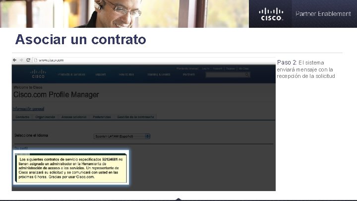 Asociar un contrato Paso 2: El sistema enviará mensaje con la recepción de la