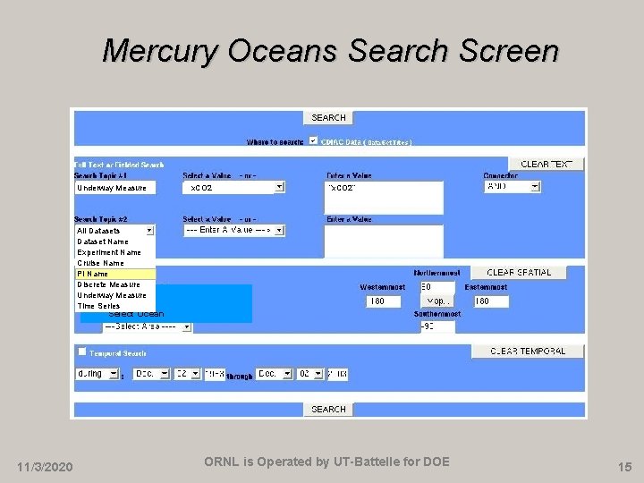 Mercury Oceans Search Screen Underway Measure x. CO 2 “x. CO 2” All Datasets