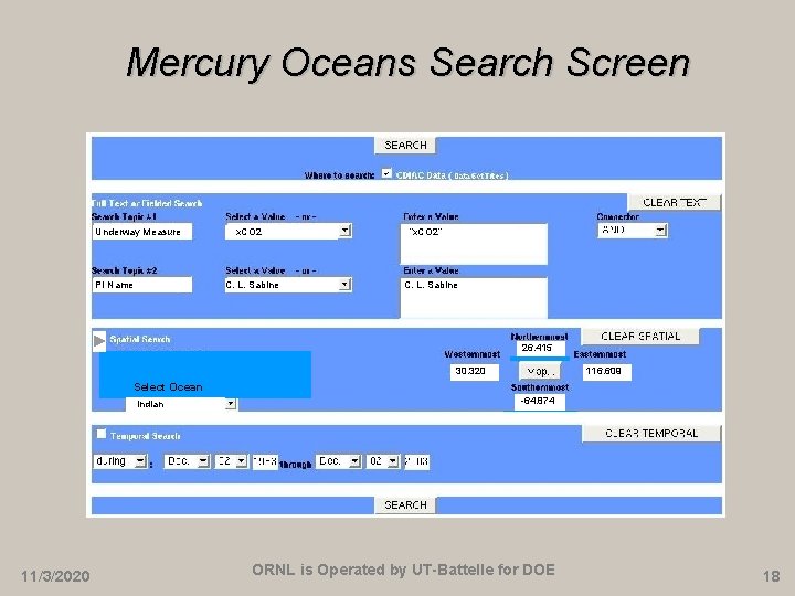 Mercury Oceans Search Screen Underway Measure x. CO 2 “x. CO 2” PI Name