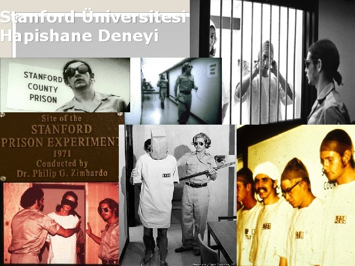 Stanford Üniversitesi Hapishane Deneyi 