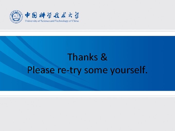 Thanks & Please re-try some yourself. 