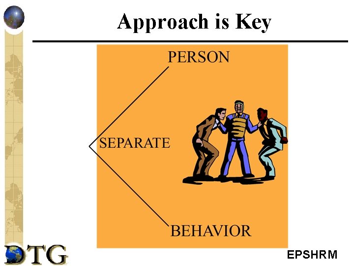 Approach is Key EPSHRM 