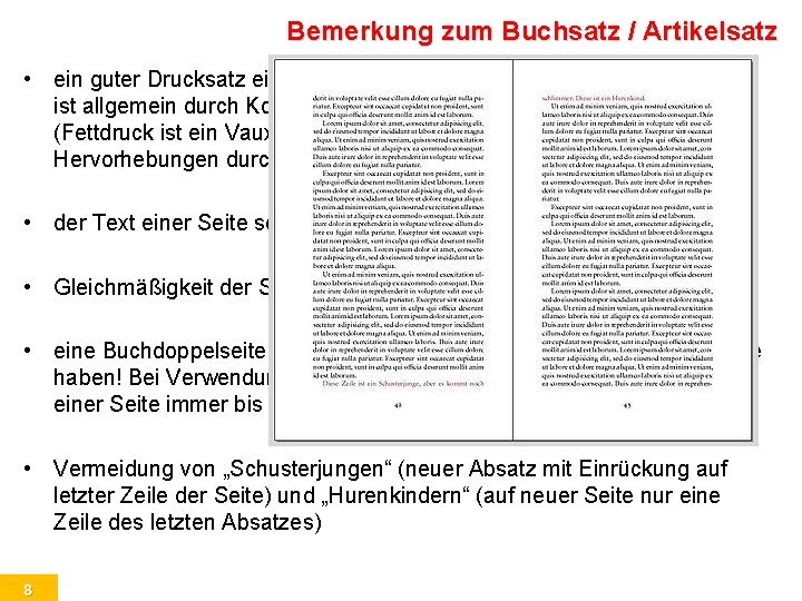 Bemerkung zum Buchsatz / Artikelsatz • ein guter Drucksatz eines wissenschaftlichen Textes als auch