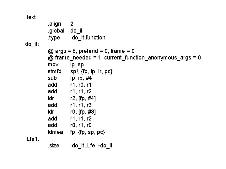 . text. align. global. type 2 do_it, function do_it: @ args = 8, pretend . text. align. global. type 2 do_it, function do_it: @ args = 8, pretend