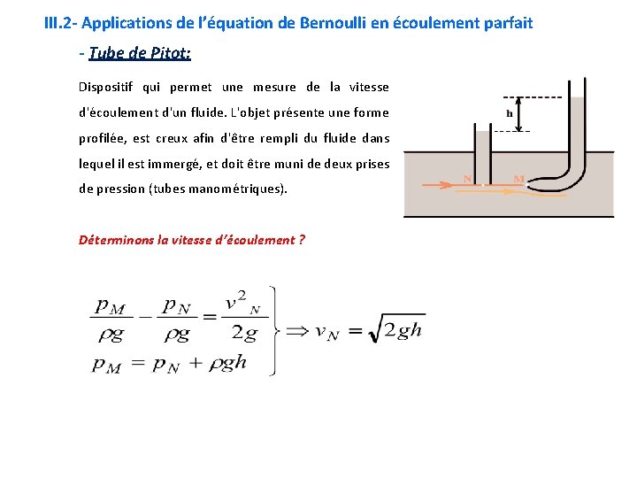 III. 2 - Applications de l’équation de Bernoulli en écoulement parfait - Tube de