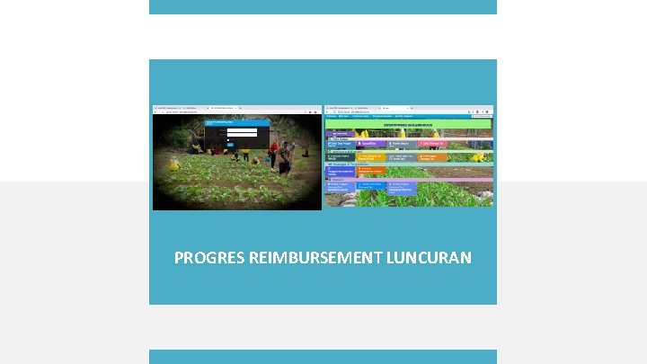 PROGRES REIMBURSEMENT LUNCURAN 