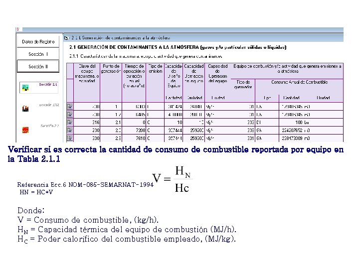 Verificar si es correcta la cantidad de consumo de combustible reportada por equipo en
