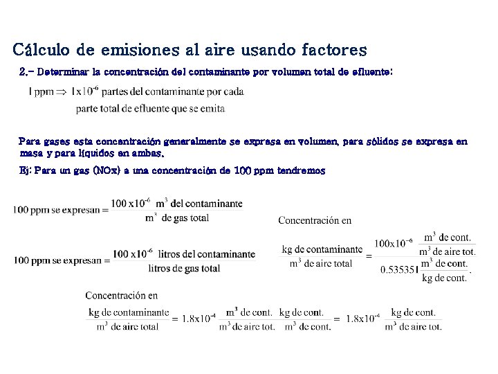 Cálculo de emisiones al aire usando factores 2. - Determinar la concentración del contaminante