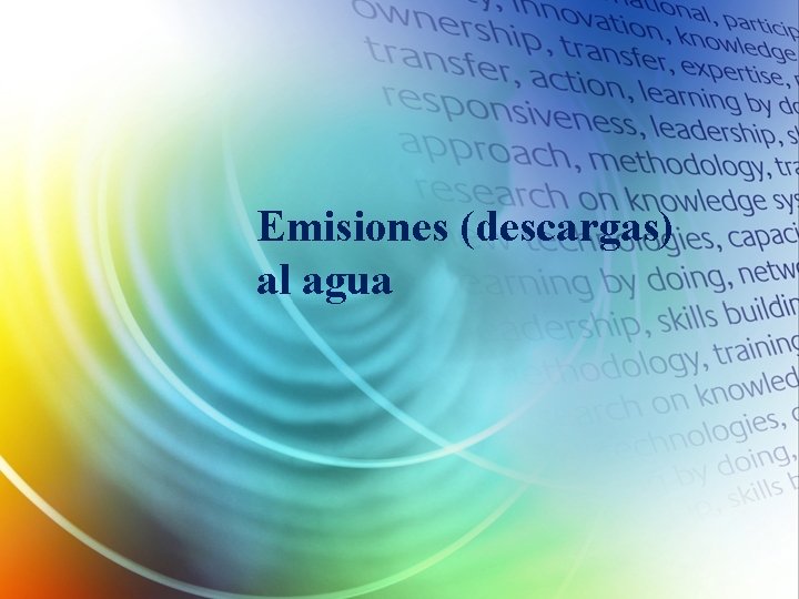 Emisiones (descargas) al agua 