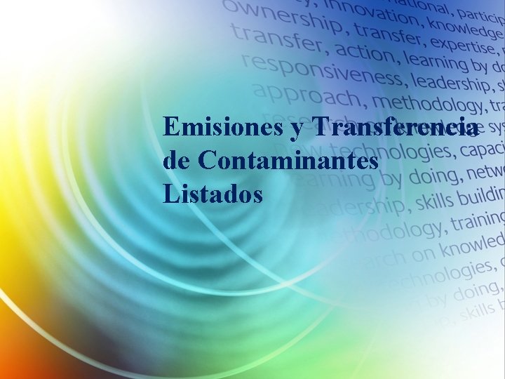 Emisiones y Transferencia de Contaminantes Listados 