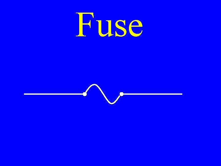 Fuse 