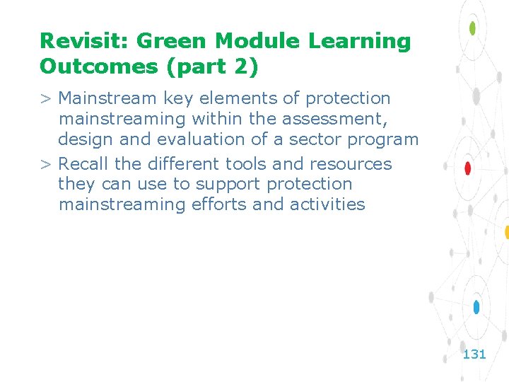 Revisit: Green Module Learning Outcomes (part 2) > Mainstream key elements of protection mainstreaming