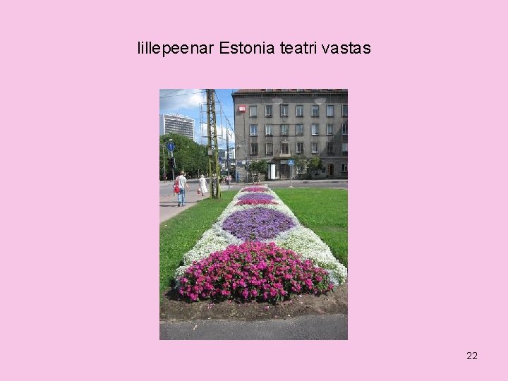 lillepeenar Estonia teatri vastas 22 