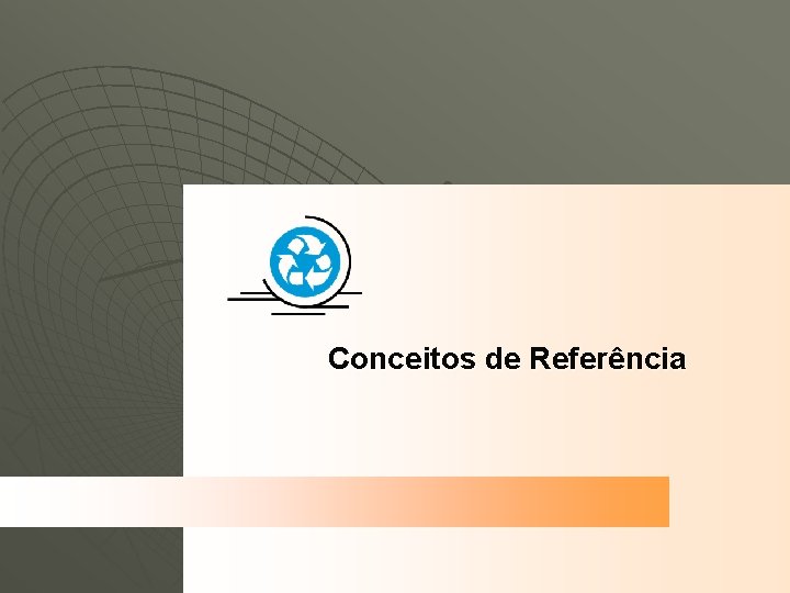 Conceitos de Referência 