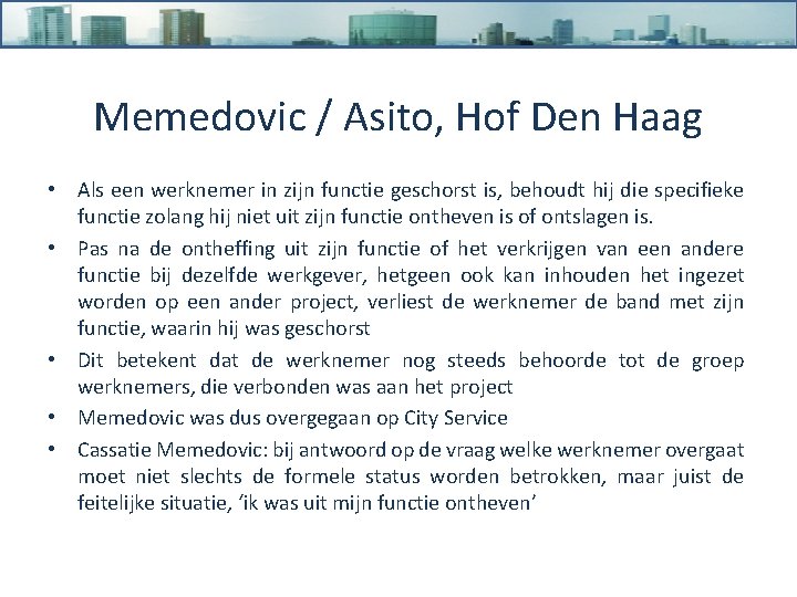 Memedovic / Asito, Hof Den Haag • Als een werknemer in zijn functie geschorst