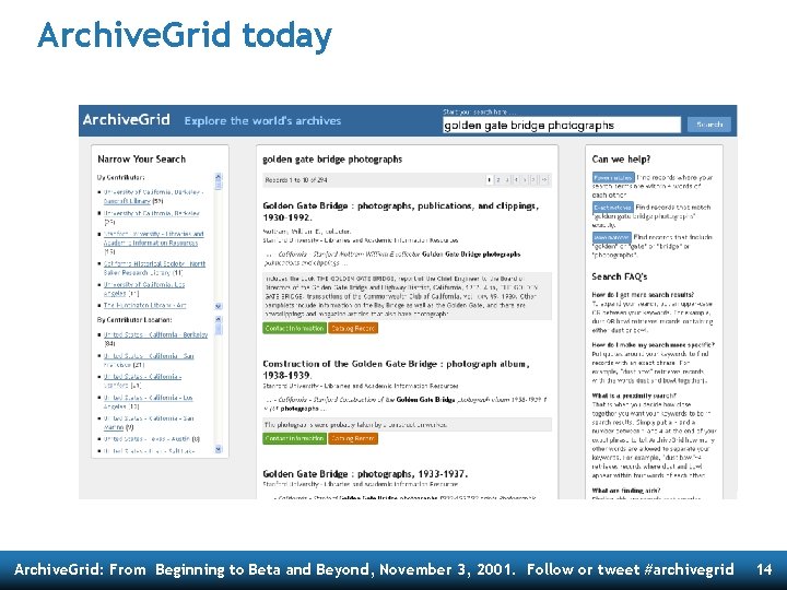 Archive. Grid today Archive. Grid: From Beginning to Beta and Beyond, November 3, 2001.