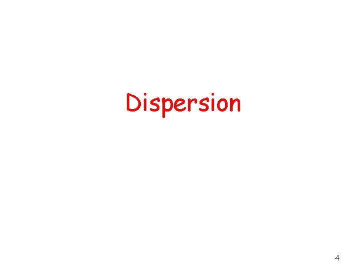 Dispersion 4 