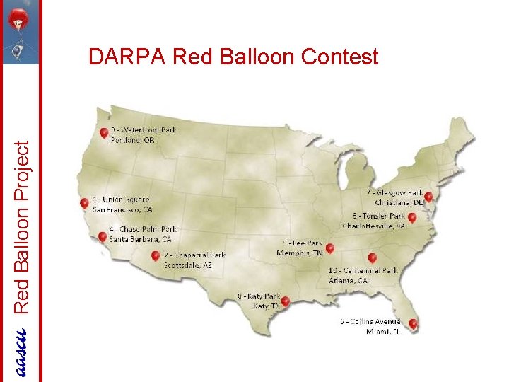 Red Balloon Project DARPA Red Balloon Contest 