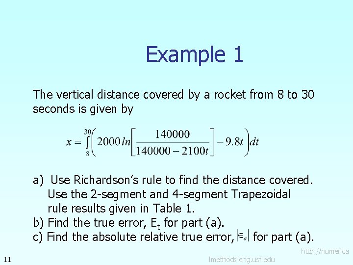 Example 1 The vertical distance covered by a rocket from 8 to 30 seconds