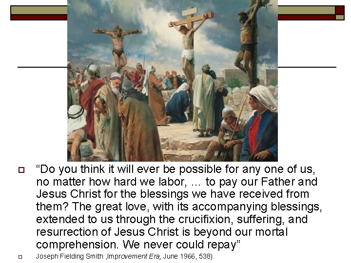 o o “Do you think it will ever be possible for any one of
