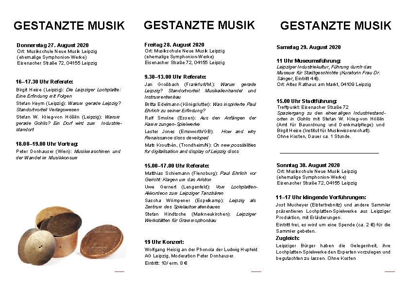 GESTANZTE MUSIK Donnerstag 27. August 2020 Freitag 28. August 2020 Ort: Musikschule Neue Musik