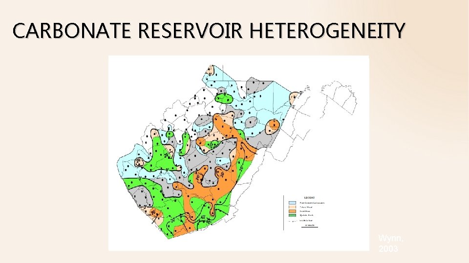 CARBONATE RESERVOIR HETEROGENEITY Wynn, 2003 