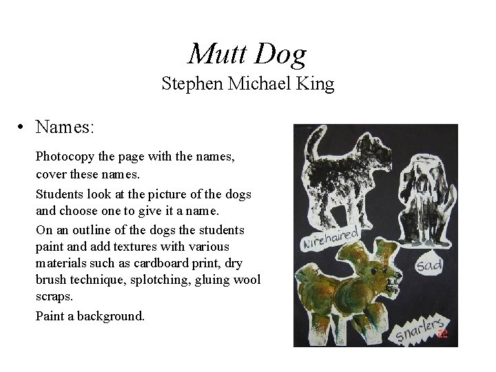 Mutt Dog Stephen Michael King • Names: Photocopy the page with the names, cover