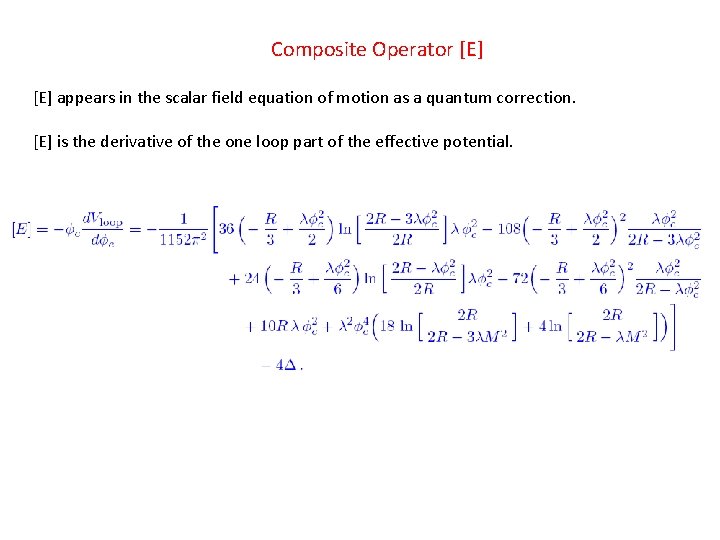 Composite Operator [E] appears in the scalar field equation of motion as a quantum