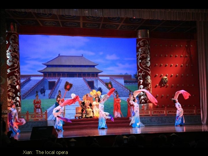 Xian: The local opera 