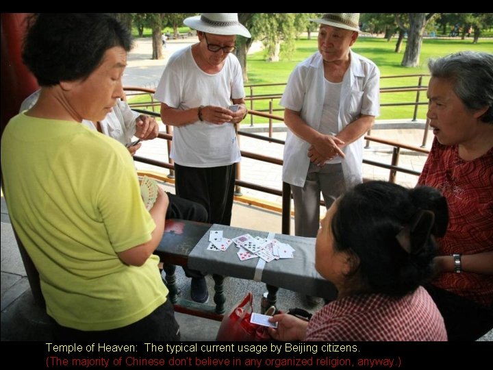 Temple of Heaven: The typical current usage by Beijing citizens. (The majority of Chinese