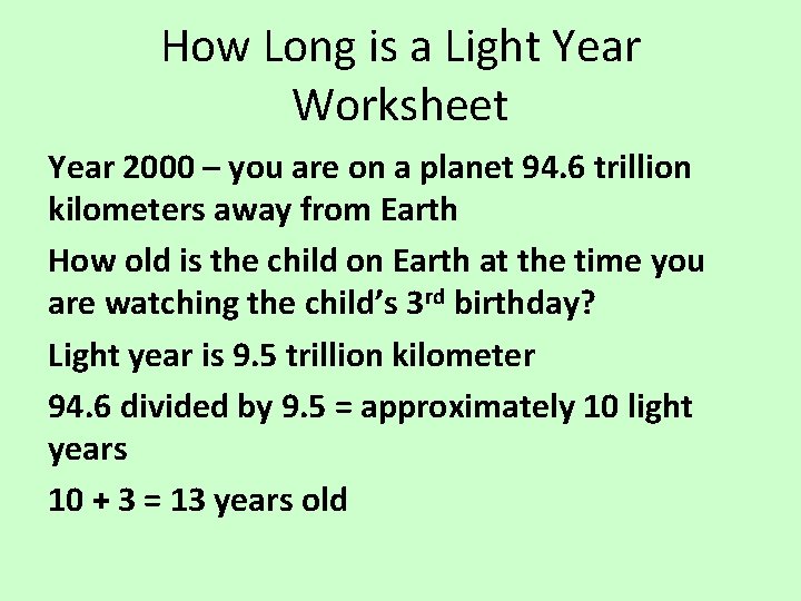 How Long is a Light Year Worksheet Year 2000 – you are on a