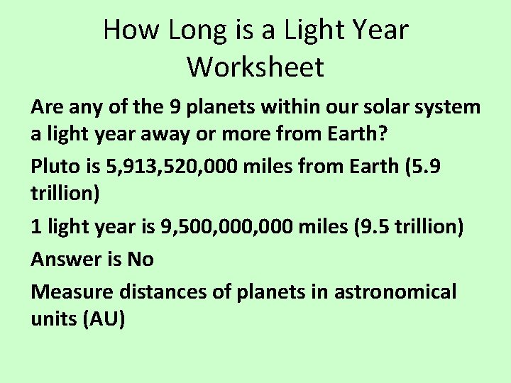 How Long is a Light Year Worksheet Are any of the 9 planets within
